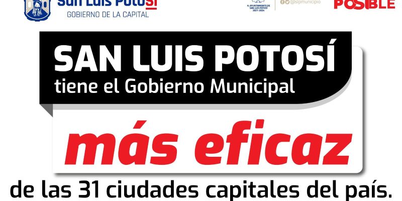 San Luis Potosí, capital mejor evaluada del país